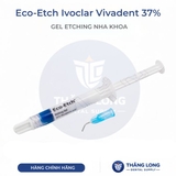 Eco-Etch Ivoclar Vivadent 37% – Gel Etching Nha Khoa Cao Cấp Chuẩn Châu Âu