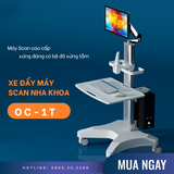 XE ĐẨY MÁY SCAN NHA KHOA OC-1T