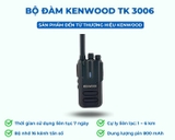 Máy bộ đàm Kenwood TK-3006