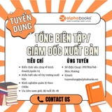 ALPHA BOOKS TUYỂN DỤNG: TỔNG BIÊN TẬP/GIÁM ĐỐC XUẤT BẢN