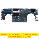 Main Lenovo ThinkPad X1 Extreme Gen 3 i7-10750H GTX1650Ti chính hãng