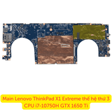 Mainboard Lenovo ThinkPad X1 Extreme Gen 3 CPU i7-10750H zin chưa sửa chữa