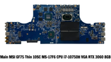 Main MSI GF75 Thin 10SC MS-17F6 CPU i7-10750H VGA RTX 3060 8GB