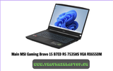 Main MSI Gaming Bravo 15 B7ED R5 7535HS VGA RX6550M