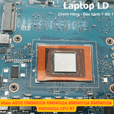 CPU AMD Ryzen 7 gắn trên main laptop ASUS UM5401QA UN5401QA BM5401QA RM5401QA RN5401QA