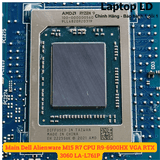 CPU AMD Ryzen 9 6900HX gắn trên main laptop Dell Alienware M15 R7