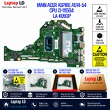 Gói hàng main Acer Aspire A514-54 mã LA-K093P trước khi gửi khách