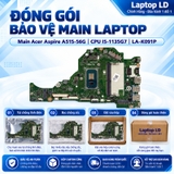 Gói hàng main Acer Aspire A515-56G mã LA-K091P trước khi gửi khách