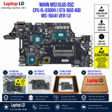 Gói hàng main MSI GL65 9SC mã MS-16U41 VER 1.0 trước khi gửi khách