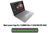Main Lenovo Yoga Pro 7 14IMH9 Ultra 7 155H VGA RTX 4050