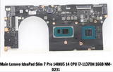 Main Lenovo IdeaPad Slim 7 Pro 14IHU5 14 CPU i7-11370H 16GB NM-D231