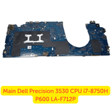 Mainboard Dell Precision 3530 hỗ trợ CPU i7-8750H VGA Quadro P600