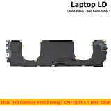 Mặt sau main Dell Latitude 9450 2 trong 1 CPU Ultra 7 165U RAM 32GB