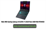Main MSI Gaming Cyborg 14 A13VE i7 13620 Ram 16GB VGA RTX4050