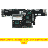 Mainboard Lenovo ThinkPad P52 i7-8750HQ bảo hành chính hãng
