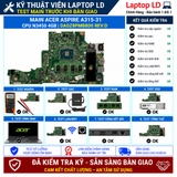 Test kiểm tra main Acer Aspire A315-31 N3450