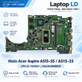 Test kiểm tra main Acer Aspire A515-55 A515-33 i5-1035G1