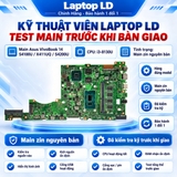 Test kiểm tra main Asus VivoBook 14 S4100U X411UQ S4200U i3-8130U
