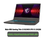Main MSI Gaming Thin 15 B13UCX CPU i5 13420H