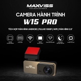 Camera hành trình MAXVISS W15 PRO