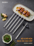 BỘ 6 ĐÔI ĐŨA INOX 316 CAO CẤP GKOCH ARVO