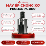 MÁY ÉP TRÁI CÂY CHỐNG XƠ PROMAX PA-J800