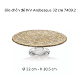 Đĩa chân đế IVV Arabesque Gold Leaf