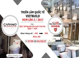 CARANO trở lại VIETBUILD 2017 lần 2 và lợi hại hơn xưa