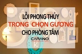 Những lỗi phong thủy trong chọn gương cho phòng tắm