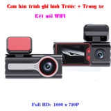 Camera giám sát hành trình ghi hình trước và trong xe kết nối WIFI với điện thoại  S21