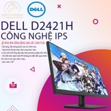 Màn hình Dell D2421H | 23.8 inch, Full HD, IPS, 60Hz, 5ms, phẳng