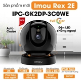 Camera REX 2E có màu ban đêm, Độ phân giải 3MP 2K