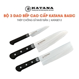 Bộ 3 chiếc dao bếp cao cấp KATANA Basic - Dao đa năng năng - Thái rau củ - Gọt hoa quả (3 chiếc)