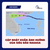 CẬP NHẬT HOẠT ĐỘNG CẢNG BIỂN & HÀNG KHÔNG DO ẢNH HƯỞNG BÃO RAGASA