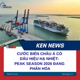 CƯỚC BIỂN CHÂU Á CÓ DẤU HIỆU HẠ NHIỆT: PEAK SEASON 2026 ĐANG PHÂN HÓA