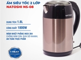 NS08 - Ấm siêu tốc Natoshi NS-08 - 1.8 lít