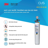Thiết bị lọc nước 3M ICE190S - Công suất lớn dùng thương mại