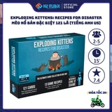 Exploding Kittens: Recipes for Disaster Board Game Mèo Nổ Bản Đặc Biệt 121 Lá (Tiếng Anh US)