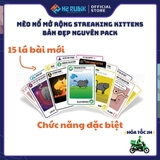 Mèo Nổ Mở Rộng Streaking Kittens Bản Đẹp Nguyên Pack (Tiếng Anh US)