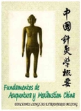 Fundamentos de Acupuntura y Moxibustión de China