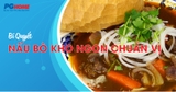 Bí quyết nấu bò kho ngon chuẩn vị