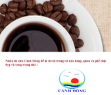 DECAL DÁN TƯỜNG QUÁN CÀ PHÊ COFFEE SANG TRỌNG