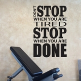 Decal dán tường chữ, dán kính, gỗ Don't Stop When You Are Tired truyền động lực phòng gym,yoga, văn phòng, học tập