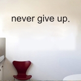 Decal dán tường chữ động lực NEVER GIVE UP - KHÔNG BAO GIỜ BỎ CUỘC