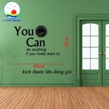 Decal dán tường chữ truyền động lực cuộc sống “You can do anything”