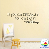 Giấy dán tường chữ truyền động lực IF YOU CAN DREAM IT YOU CAN DO IT