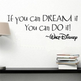 Giấy dán tường chữ truyền động lực IF YOU CAN DREAM IT YOU CAN DO IT