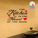 Giấy dán tường hạnh phúc THE KITCHEN IS THE HEART OF THE HOME