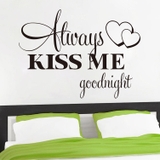 Giấy dán tường phòng ngủ chữ ALWAYS KISS ME GOODNIGHT lãng mạn