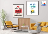 Tranh động lực văn phòng tích cực làm việc có tâm ắt có tầm dán tường, kính, gỗ ý nghĩa - in theo size yêu cầu trên nhiều chất liệu - sẵn keo dán dễ